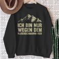 Ich Bin Nur Wegen Dem Kaiserschmarrn Hier Sweatshirt, Lustiges Motiv Tee Geschenke für alte Frauen