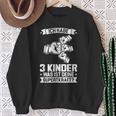 Ich Bin Papaon 3 Kinder Papa 3 Sweatshirt Geschenke für alte Frauen