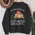 Ich Bin In Rente Ich Muss Gar Nichts Faultier German Sweatshirt Geschenke für alte Frauen