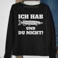 Ich Hab Hecht Und Du Nicht Angler Slogan Sweatshirt Geschenke für alte Frauen