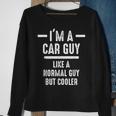 I'm A Car Guy But Cooler Car Lover Auto Mechanic Sweatshirt Gifts for Old Women