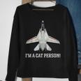 I'm A Cat Person F-14 Tomcat Sweatshirt Gifts for Old Women