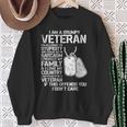 I'm A Grumpy Old Veteran Fathers Day Papa Veterans Day Sweatshirt Gifts for Old Women