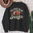 I'm Just Here For The Snacks Fantasy Football League Sweatshirt Gifts for Old Women