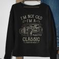 I'm Not Old I'm A Classic Classic Car Men Sweatshirt Gifts for Old Women