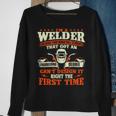 I'm A Welder Because You Can't It Right Welding Sweatshirt Gifts for Old Women