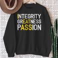 Integrity Greatness Passion Sweatshirt Gifts for Old Women