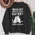 Was Ist Besser Als Eine Katze Katzen Fans Sweatshirt Geschenke für alte Frauen