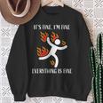 It's Fine I'm Fine Everything Is Fine Stickman On Fire Sweatshirt Gifts for Old Women
