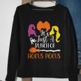 It's Just A Bunch Of Hocus Pocus Sanderson's Sisters Sweatshirt Gifts for Old Women