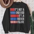 It's Not A Dad Bod 4Th Of July Fathers Day Daddy Sweatshirt Gifts for Old Women