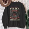 It's A Ruiz Thing You Wouldn't Understand Family Name Sweatshirt Gifts for Old Women
