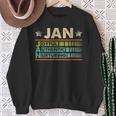 Jan Family Name Last Name Jan Sweatshirt Gifts for Old Women