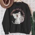 Katzen Anmutige Begleiter Nehmen Sie Es Einfach Sweatshirt Geschenke für alte Frauen