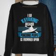 Kayaking Because Punching People Is Frowned Upon Sweatshirt Gifts for Old Women