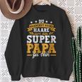 Keine Haare Um Ein Super Papa Zu Seinatertag Dad Sweatshirt Geschenke für alte Frauen