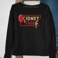 Kidney Thief Renal Surgery Organ Donor Transplantation Sweatshirt Gifts for Old Women