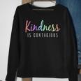 Kindness Is Contagious Positive Inspiration Sweatshirt Gifts for Old Women