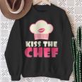 Kiss The Chef Chef Cooking Sweatshirt Gifts for Old Women