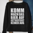 Komm Mach Das Bier Auf Sweatshirt, Biertrinker Sprüche Tee Geschenke für alte Frauen