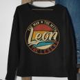 Leon The Man The Myth The Legend Sweatshirt Gifts for Old Women