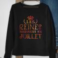 Les Reines Naissent En Juillet Sweater e Cadeaux pour les femmes âgées