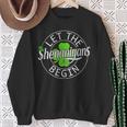 Let The Shenanigans Begin St Patrick's Day Women Sweatshirt Gifts for Old Women