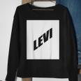 Levi Valentine Boyfriend Son Husband First Name Family Party Sweatshirt Gifts for Old Women