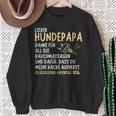 Lieber Hundepapa Danke Für All Die Bauchmassagen Und Dafür Sweatshirt Geschenke für alte Frauen