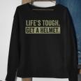 Life's Tough Get A Helmet Man Vintage Sweatshirt Gifts for Old Women