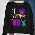 I Love 80'S 80S Retro Motto Sweatshirt Geschenke für alte Frauen