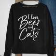 I Love Beer And Cats Alcohol & Kitten Sweatshirt Gifts for Old Women