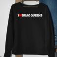 I Love Heart Drag Queens Sweatshirt Gifts for Old Women