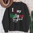I Love My Italian Boyfriend Artistic Italia Sweatshirt Gifts for Old Women