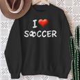 I Love SoccerAppreciation For Soccer & Coach Sweatshirt Gifts for Old Women