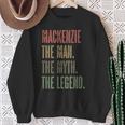 Mackenzie The Man The Myth The Legend Boy Name Sweatshirt Gifts for Old Women