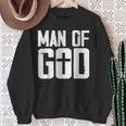 Man Of God I Jesus Sweatshirt Gifts for Old Women