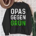 Männer Opas Gegen Grün Spruch Grüne Nein Danke Opa Sweatshirt Geschenke für alte Frauen