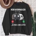 Mein Wohnwagen Ruft An Muss Zum Camping Camper Sweatshirt Geschenke für alte Frauen