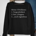 Meine 3 Problems Rentner Sweatshirt Geschenke für alte Frauen