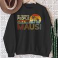 Meine Lieblingsmenschennen Mich Mausiintage Retro Mausi Sweatshirt Geschenke für alte Frauen