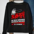 Men's Mit Der Säge In Den Hände Werden Helden Zu Legend Sweatshirt Geschenke für alte Frauen