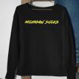 Michigan Sucks Minimalist Hater Sweatshirt Gifts for Old Women