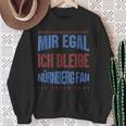 Mir Egal Ich Bleibe Nuremberg Fan Football Fan Sweatshirt Geschenke für alte Frauen