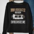 Mir Reichts Ich Geh Drechlen Woodworker Wood Turning Sweatshirt Geschenke für alte Frauen