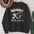 Mommy Of The 1St Birthday Princess 1 Year Old Unicorn Mom Sweatshirt Gifts for Old Women