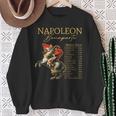 Napoleon Bonaparte World Tour Military History Lover Sweatshirt Gifts for Old Women
