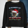 On The Naughty List And Belgian Malinois Christmas Sweatshirt Gifts for Old Women