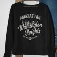 New York Manhattan Washington Heights Sweatshirt Gifts for Old Women