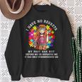 I Have No Regrets My Past Has Not Defined Me Hippie Sweatshirt Gifts for Old Women